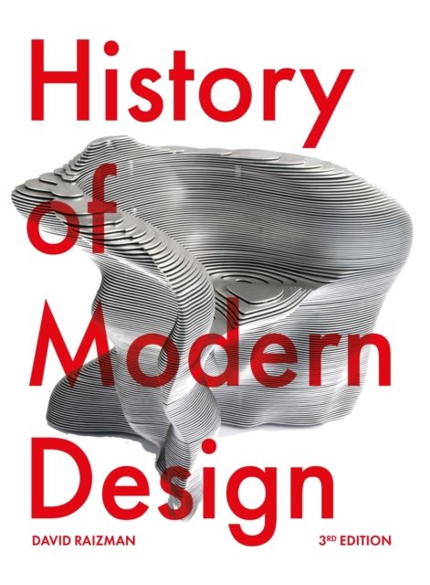 Cover for David Raizman · History of Modern Design Third Edition (Paperback Book) (2023)