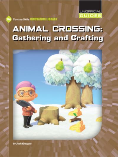 Cover for Josh Gregory · Animal Crossing: Gathering and Crafting (Hardcover Book) (2021)