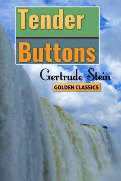 Cover for Gertrude Stein · Tender Buttons (Paperback Bog) (2016)