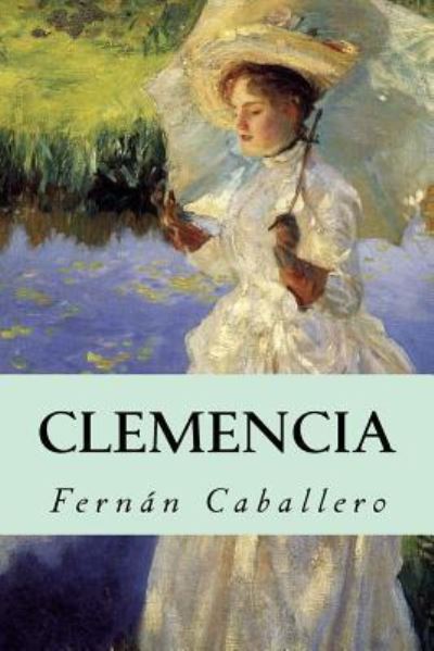 Cover for Fernán Caballero · Clemencia (Paperback Book) (2016)