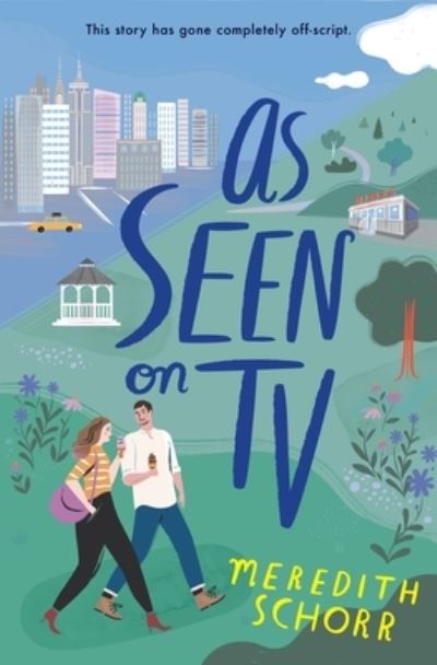 As Seen on TV - Meredith Schorr - Books - Little, Brown & Company - 9781538754764 - July 7, 2022