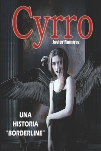 Javier Ramirez Viera · Cyrro (Paperback Book) (2017)