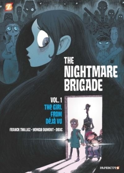 Cover for Franck Thillez · The Nightmare Brigade Vol. 1: The Case of The Girl from Deja Vu (Hardcover bog) (2022)