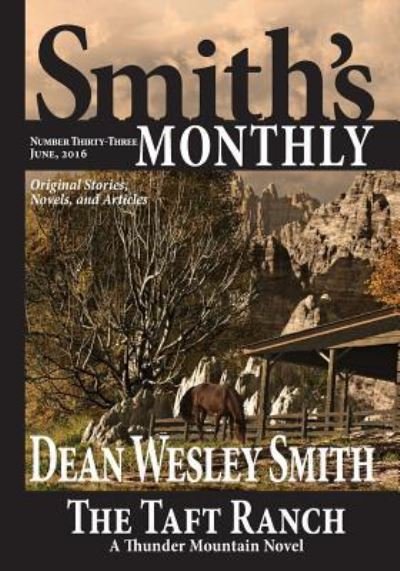 Cover for Dean Wesley Smith · Smith's Monthly #33 (Paperback Bog) (2016)