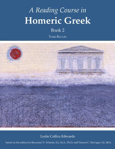 Cover for Raymond V. Schoder · A Reading Course in Homeric Greek, Book 2 (Paperback Bog) [Third Edition, Revised edition] (2008)