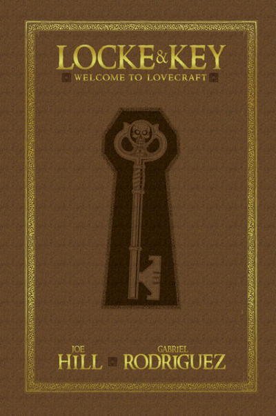 Locke & Key: Welcome to Lovecraft Special Edition - Joe Hill - Bøger - Idea & Design Works - 9781613770764 - 13. december 2011