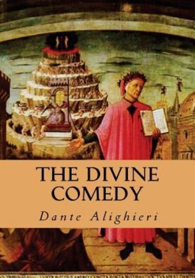 The Divine Comedy - Dante Alighieri - Kirjat - Simon & Brown - 9781613824764 - keskiviikko 27. maaliskuuta 2013