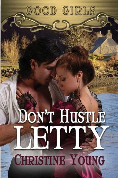 Cover for Christine Young · Don't Hustle Letty (Paperback Book) (2021)