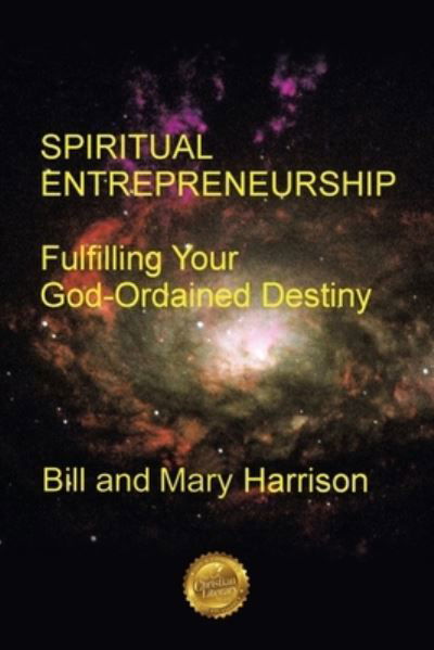 Cover for Bill Harrison · Spiritual Entrepreneurship (Paperback Book) (2017)