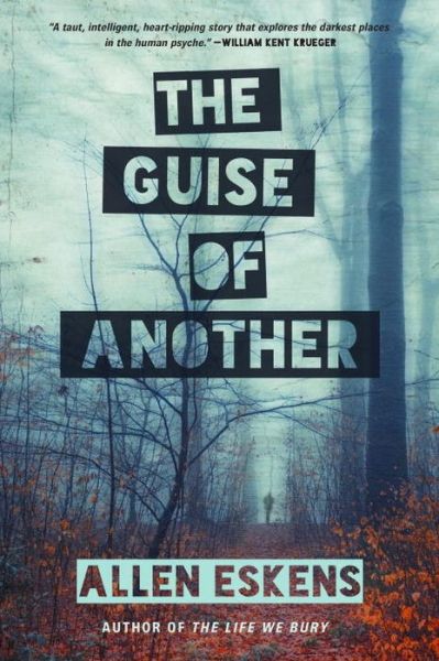 The Guise of Another - Allen Eskens - Książki - Prometheus Books - 9781633880764 - 6 października 2015