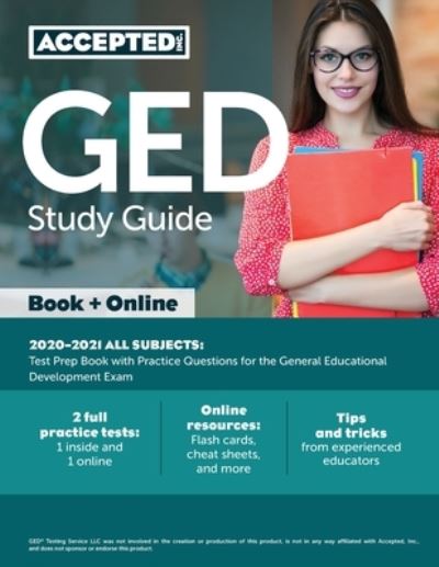 Cover for Accepted · GED Study Guide 2020-2021 All Subjects (Paperback Book) (2020)