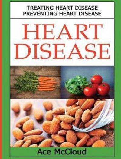 Cover for Ace McCloud · Heart Disease (Innbunden bok) (2017)