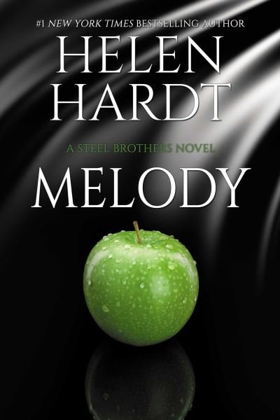 Cover for Helen Hardt · Melody - Steel Brothers Saga (Taschenbuch) (2024)