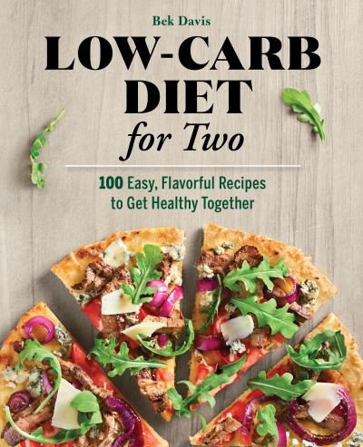 Cover for Bek Davis · Low-Carb Diet for Two (Paperback Bog) (2020)