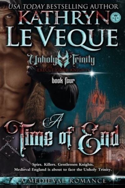 Cover for Kathryn Le Veque · A Time Of End (Taschenbuch) (2020)