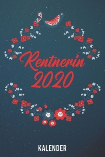 Cover for Rentner Und Rentnerin Kalender Shop · Kalender (Taschenbuch) (2020)