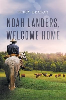 Cover for Terry Heaton · Noah Landers, Welcome Home (Paperback Book) (2022)