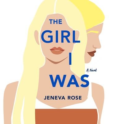 Cover for Jeneva Rose · The Girl I Was (CD) (2022)