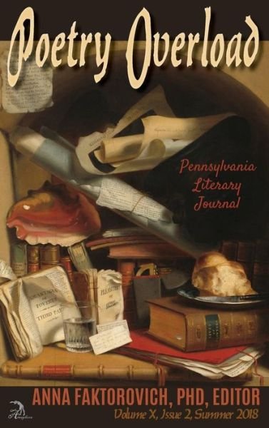 Poetry Overload - Anna Faktorovich - Bøger - Anaphora Literary Press - 9781681144764 - 27. august 2018