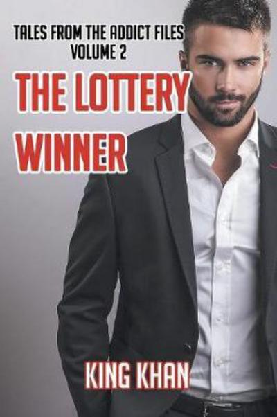 Cover for Raymond Teneyck · The Lottery Winner Tales from the Addict Files Volume 2 (Paperback Book) (2017)
