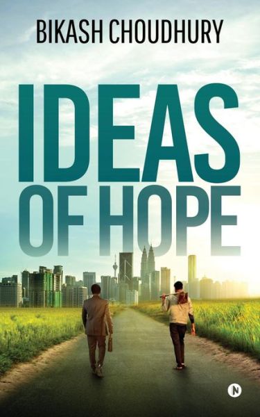 Cover for Bikash Choudhury · Ideas of Hope (Taschenbuch) (2019)