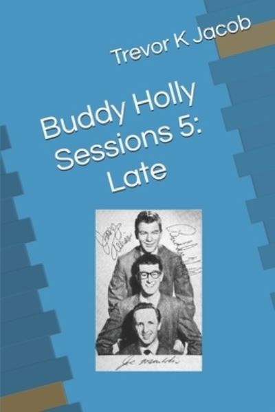 Cover for Trevor K Jacob · Buddy Holly Sessions 5 (Paperback Book) (2019)