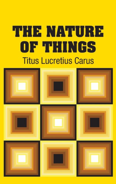 Cover for Titus Lucretius Carus · The Nature of Things (Hardcover Book) (2018)