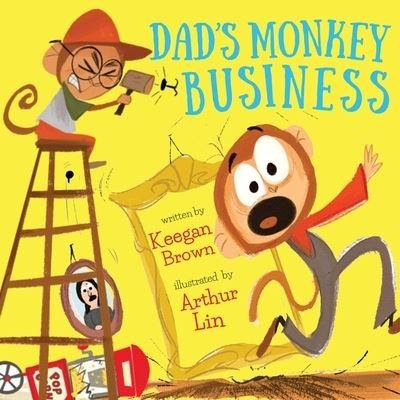 Cover for Keegan Brown · Dad's Monkey Business (Paperback Book) (2022)