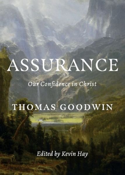 Cover for Thomas Goodwin · Assurance (Book) (2022)