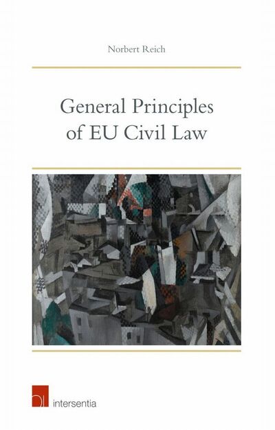 Cover for Norbert Reich · General Principles of EU Civil Law (Paperback Book) (2013)