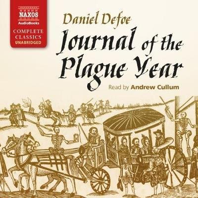 * Journal of the Plague Year - Andrew Cullum - Música - Naxos Audiobooks - 9781781981764 - 18 de outubro de 2018