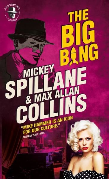 Cover for Max Allan Collins · Mike Hammer - the Big Bang (Book) (2020)