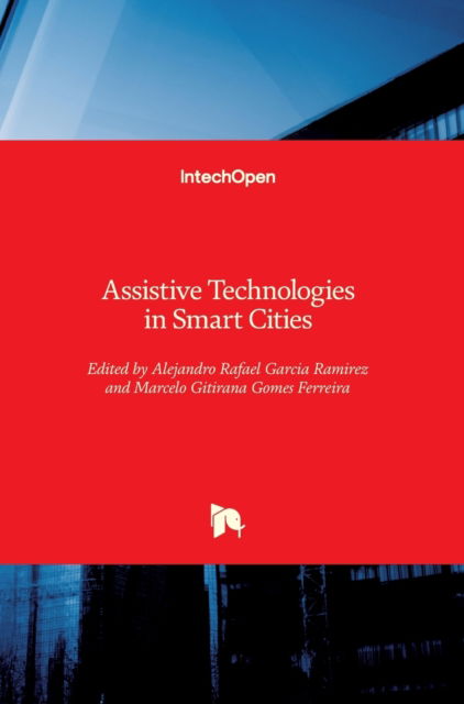 Cover for Alejandro Rafael Garcia Ramirez · Assistive Technologies in Smart Cities (Innbunden bok) (2018)