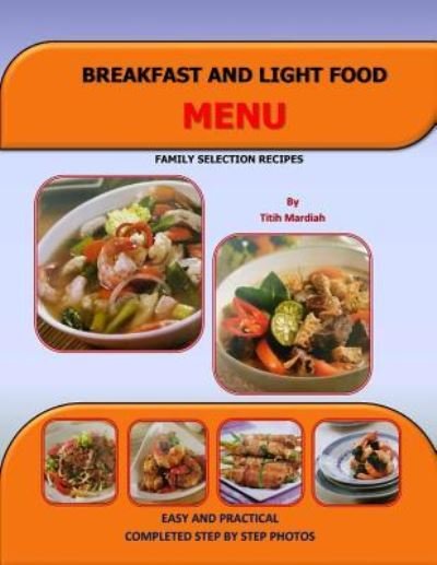 Cover for Titih Mardiah · Breakfast and Light Food Menu (Paperback Bog) (2019)