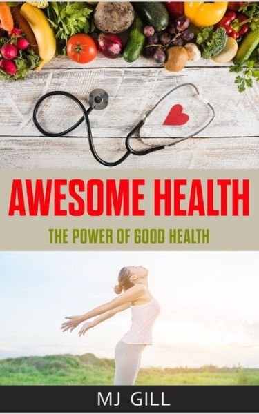 Cover for Mj Gill · Awesome Health (Taschenbuch) (2019)