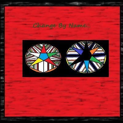 Cover for Jeb Fidler · Change By Name (Pocketbok) (2019)