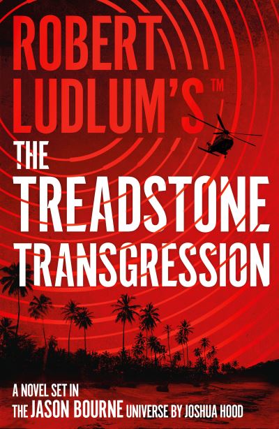 Cover for Joshua Hood · Robert Ludlum's (TM) the Treadstone Transgression - Treadstone (Hardcover Book) (2022)