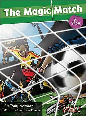 Cover for Norman Tony · The Magic Match: Level 5 - Goal! (Paperback Book) (2019)