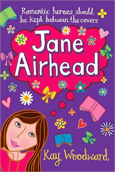 Cover for Kay Woodward · Jane Airhead (Paperback Book) (2009)