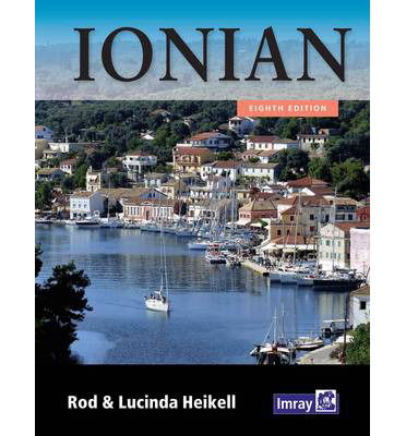 Cover for Rod Heikell · Ionian: Corfu, Levkas, Cephalonia, Zakinthos and the Coast to Finakounda (Paperback Book) [8 Rev edition] (2014)