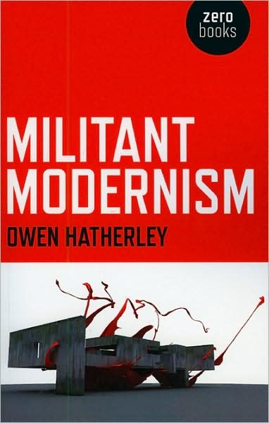 Cover for Owen Hatherley · Militant Modernism (Paperback Bog) (2009)