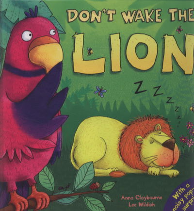 Cover for Anna Claybourne · Don't Wake the Lion (Bog) (2010)