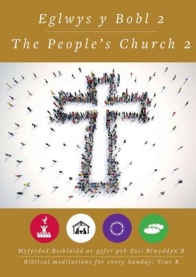 Cover for Cyhoeddiadau'r Gair · Eglwys y Bobl 2 / The People's Church 2 (Paperback Book) [Bilingual edition] (2023)