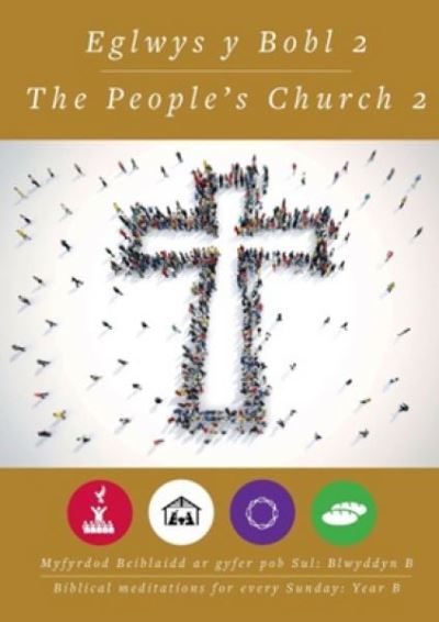 Eglwys y Bobl 2 / The People's Church 2 - Cyhoeddiadau'r Gair - Books - Cyhoeddiadau'r Gair - 9781859949764 - December 9, 2023
