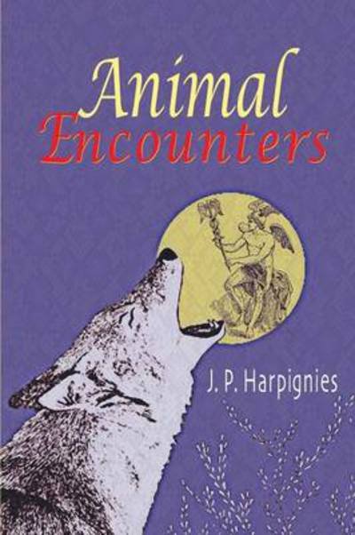Cover for JP Harpignies · Animal Encounters (Paperback Book) [Coolgrove Trade edition] (2014)