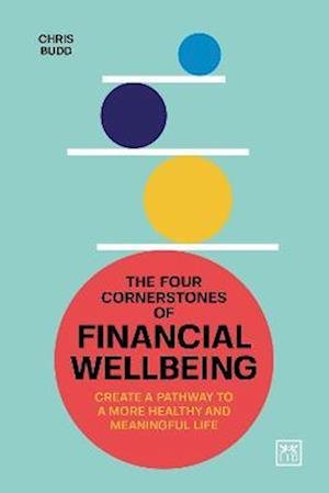Cover for Chris Budd · Four Cornerstones of Financial Wellbeing (Paperback Book) (2023)