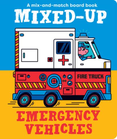 Cover for Spencer Wilson · Mixed-Up Emergency Vehicles (Book) (2023)