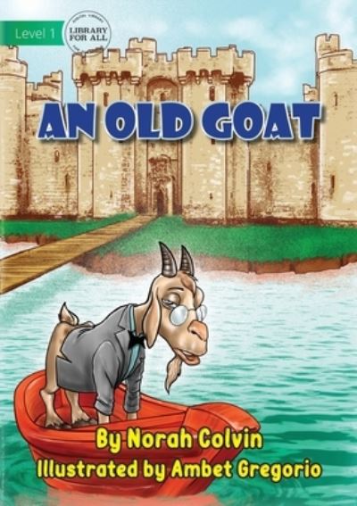 Cover for Norah Colvin · An Old Goat (Paperback Book) (2021)
