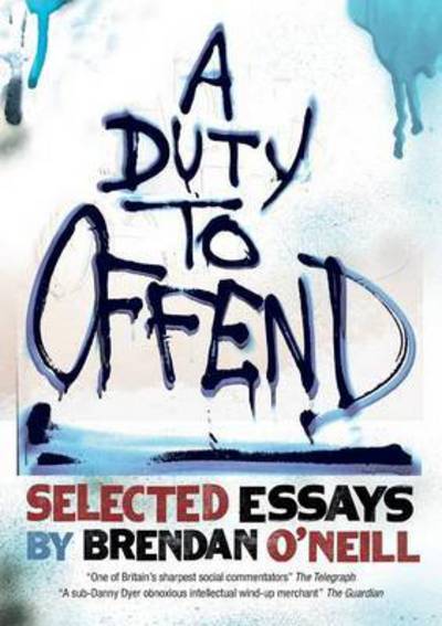 Cover for Brendan O'Neill · A Duty to Offend (Pocketbok) (2015)