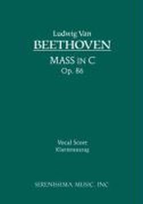 Cover for Ludwig Van Beethoven · Mass in C, Op. 86: Vocal Score (Taschenbuch) (2008)
